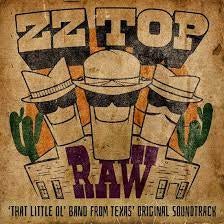 ZZ TOP-RAW "THAT LITTLE OL' BAND FROM TEXAS" OST CD *NEW*