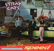 STRAY CATS-BUILT FOR SPEED LP NM COVER VG+