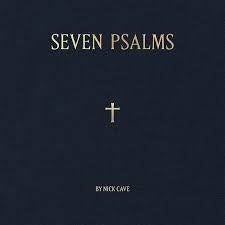 CAVE NICK-SEVEN PSALMS 10" *NEW*