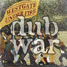 DUB WAR-WESTGATE UNDER FIRE CD *NEW*