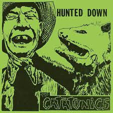 CATATONICS THE-HUNTED DOWN GREEN VINYL LP *NEW*