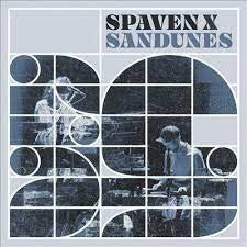 SPAVEN RICHARD & SANDUNES-SPAVEN X SANDUNES LP *NEW*
