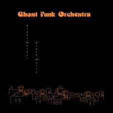 GHOST FUNK ORCHESTRA-NIGHT WALKER/ DEATH WALTZ CD *NEW*