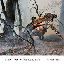 TIBBETTS STEVE-HELLBOUND TRAIN AN ANTHOLOGY 2CD *NEW*