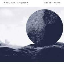 SCOTT ROBERT-ENDS RUN TOGETHER LP NM COVER NM