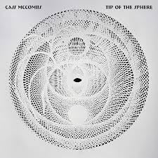 MCCCOMBS CASS-TIP OF THE SPHERE 2LP NM COVER NM