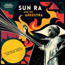 SUN RA-GILES PETERSON PRESENTS "TO THOSE OF EARTH..." 2LP NM COVER VG+
