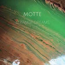 MOTTE-STRANGE DREAMS LP EX COVER EX