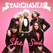 STARCRAWLER-SHE SAID CD *NEW*