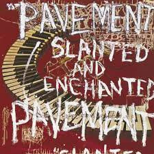 PAVEMENT-SLANTED & ENCHANTED LP *NEW*