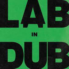 L.A.B.-IN DUB LP *NEW*