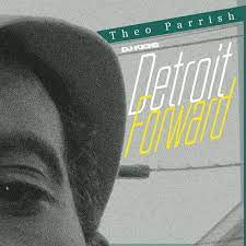 PARRISH THEO-DETROIT FORWARD 2CD *NEW*
