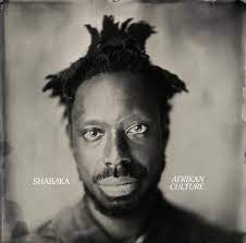 SHABAKA-AFRIKAN CULTURE LP *NEW*