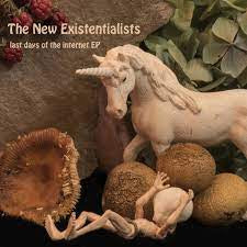 NEW EXISTENTIALISTS THE-LAST DAYS OF THE INTERNET EP CD *NEW*