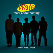 WALE-MORE ABOUT NOTHING 2LP *NEW*