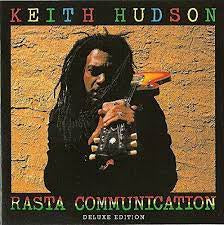 HUDSON KEITH-RASTA COMMUNICATION LP *NEW*