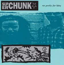 SUPERCHUNK-NO POCKY FOR KITTY LP VG+ COVER VG+