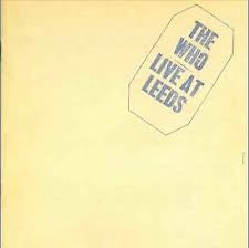 WHO THE-LIVE AT LEEDS CD *NEW*