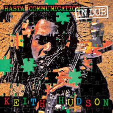 HUDSON KEITH-RASTA COMMUNICATION IN DUB LP *NEW*