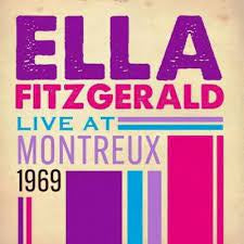 FITZGERALD ELLA-LIVE AT MONTREUX 1969 CD *NEW*