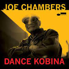 CHAMBERS JOE-DANCE KOBINA CD *NEW*