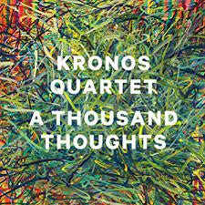 KRONOS QUARTET-A THOUSAND THOUGHTS CD VG