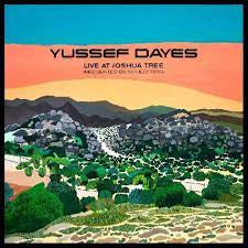 DAYES YUSSEF EXPERIENCE-LIVE AT JOSHUA TREE LP *NEW*