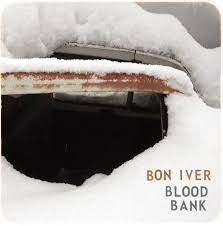 BON IVER-BLOOD BANK 12" EP *NEW*