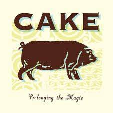 CAKE-PROLONGING THE MAGIC LP *NEW*