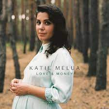 MELUA KATIE-LOVE & MONEY LP *NEW *
