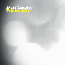 LANGLEY MATT-WINTERDUST CD NM