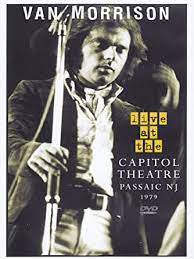 MORRISON VAN-LIVE AT THE CAPITOL THEATRE 1979 DVD NM