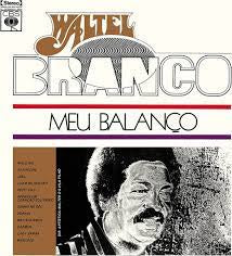 BRANCO WALTEL-MEU BALANCO LP *NEW*