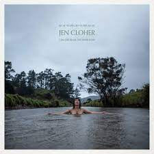 CLOHER JEN-I AM THE RIVER, THE RIVER IS ME CD *NEW*