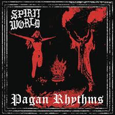 SPIRIT WORLD-PAGAN RHYTHMS CD *NEW*