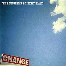 DISMEMBERMENT PLAN THE-CHANGE BLUE VINYL LP *NEW*