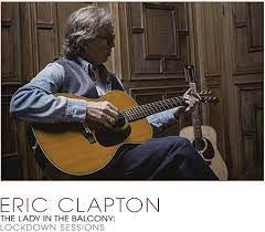 CLAPTON ERIC-THE LADY IN THE BALCONY: LOCKDOWN SESSIONS 2LP *NEW*
