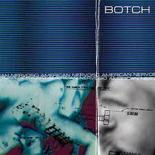 BOTCH-AMERICAN NERVOSO CD *NEW*