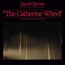 BYRNE DAVID-COMPLETE SCORE FROM THE CATHERINE WHEEL 2CD *NEW*
