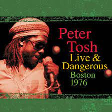 TOSH PETER-LIVE & DANGEROUS: BOSTON 1976 YELLOW VINYL 2LP *NEW*