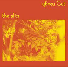 SLITS THE-(ROUGH) CUT LP *NEW*