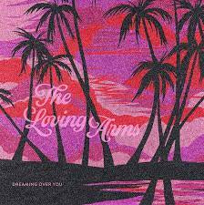 THESE LOVING ARMS-DREAMING OVER YOU LP *NEW*
