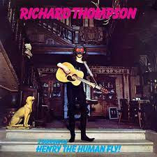 THOMPSON RICHARD-HENRY THE HUMAN FLY! LP *NEW*