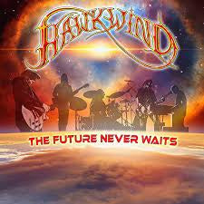 HAWKWIND-THE FUTURE NEVER WAITS 2LP *NEW*
