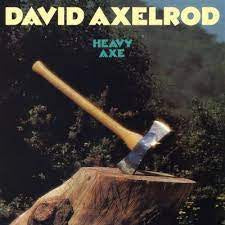 AXELROD DAVID-HEAVY AXE LP *NEW*