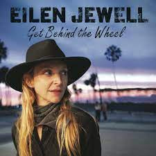 JEWELL EILEN-GET BEHIND THE WHEEL LP *NEW*