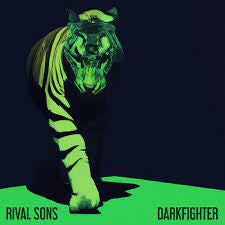 RIVAL SONS-DARKFIGHTER CLEAR VINYL LP *NEW*