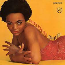 KITT EARTHA-BAD BUT BEAUTIFUL LP *NEW*