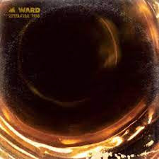 WARD M.-SUPERNATURAL THING LP *NEW*