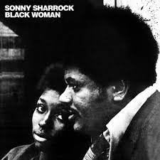 SHARROCK SONNY-BLACK WOMAN LP *NEW*